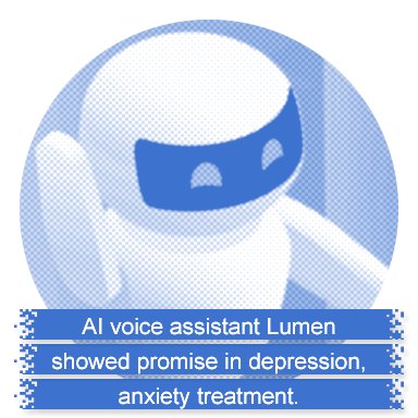 AI voice assistant Lumen showed promise in depression, anxiety treatment.